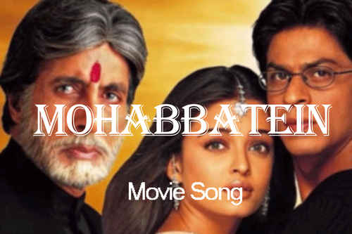 mohabbatein movie full hindi